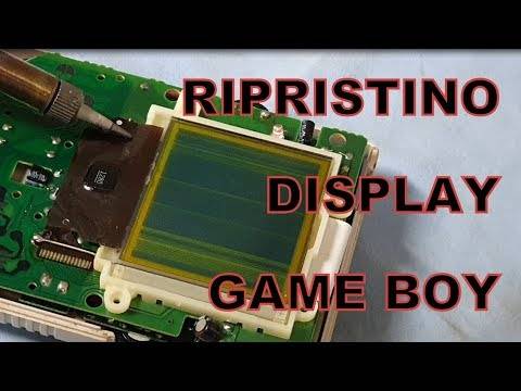 12 – Ripristino Display Game Boy Classic – Guide