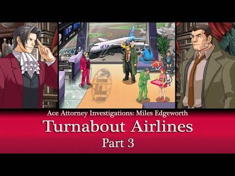 Ace Attorney Investigations: Miles Edgeworth | Episode 2 part 3 (No commentary)