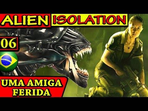 ALIEN ISOLATION: Amiga Ferida (#06) Modo Pesadelo Dublado – Detonado Walkthrough Gameplay