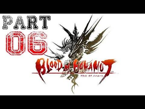 Blood of Bahamut – WalkThrough Part 6 [ENG] (Nintendo DS)
