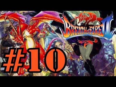 Breath of Fire 2 (SNES) – Detonado (Walkthrough) #10 – "O Despertar do Poder do Dragão"
