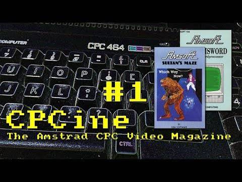 CPCine  – Episode 1 – Release of the CPC 464 – The Amstrad CPC Video Magazine