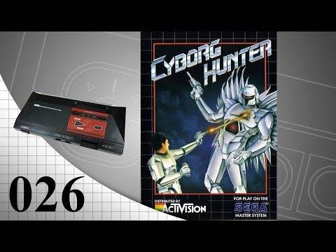 Cyborg Hunter [026] Master System Longplay/Walkthrough/Playthrough (FULL GAME)