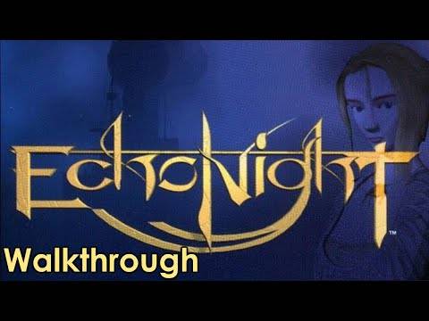 Echo Night Walkthrough