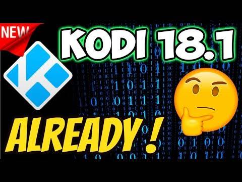 🔴KODI 18.1 WHAT CHANGED INSTALL & UPGRADE GUIDE FIRESTICK / ANDROID 2019