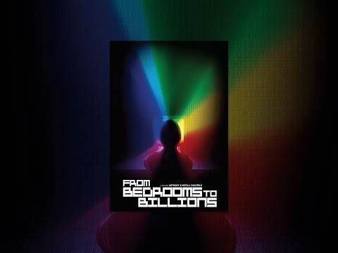 From Bedrooms to Billions