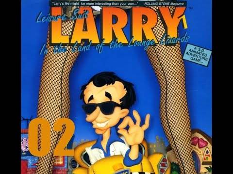 Leisure Suit Larry in the Land of the Lounge Lizards – VGA #02 – [Fawn]