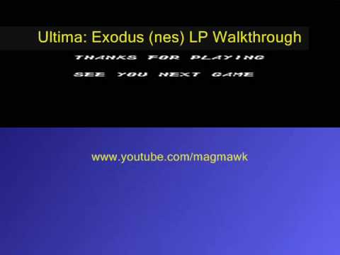 Let's Play Walkthrough: Ultima: Exodus (nes) Part 26 (End)