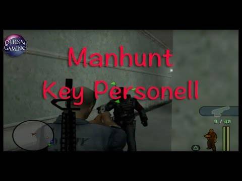Manhunt: Key Personnel