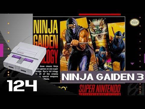 Ninja Gaiden 3 from Ninja Gaiden Trilogy [124] SNES Longplay/Walkthrough/Playthrough (FULL GAME)
