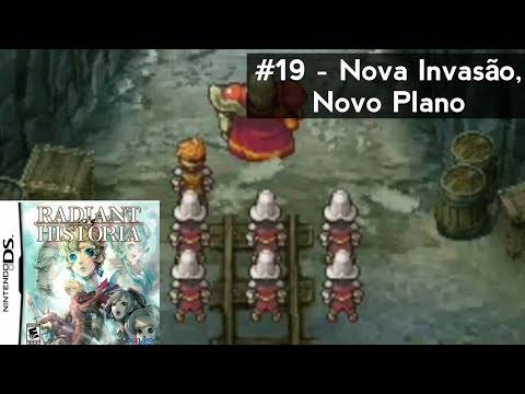 Radiant Historia (Nintendo DS) Walkthrough (Leg. Em Por-BR) – #19 Nova Invasão, Novo Plano