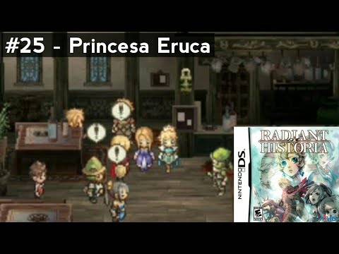 Radiant Historia (Nintendo DS) Walkthrough (Leg. Em Por-BR) – #25 Princesa Eruca