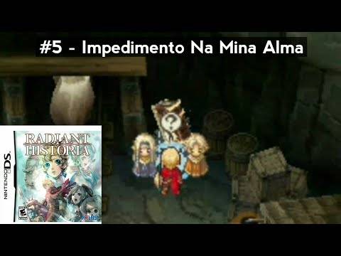 Radiant Historia (Nintendo DS) Walkthrough (Leg. em Por-BR) – #5 Impedimento na Mina Alma