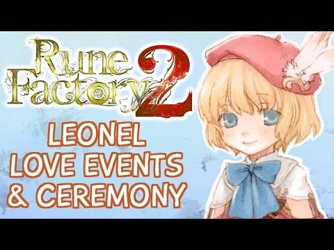 Rune Factory 2 – Leonel Love & Ceremony Compilation (All Requests & Mock-Wedding)