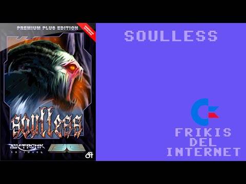 Soulless (c64) – Walkthrough comentado (RTA)