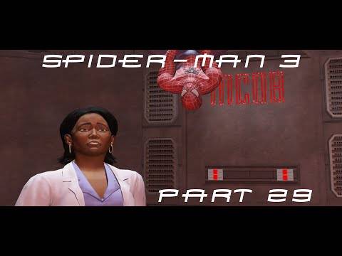 Spider-Man 3 (2007) Walkthrough Part 29 (Scorpion 1)