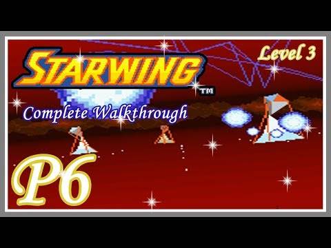 Starwing (Star Fox, SNES) – Complete Walkthrough – Part 6 [Level 3]