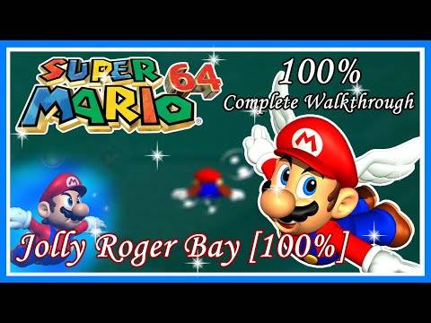 Super Mario 64 (N64) – 100% Complete Walkthrough | Jolly Roger Bay [100%]