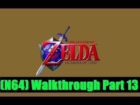 The Legend of Zelda Ocarina of Time (N64) Walkthrough Part 13 [720pᴴᴰ]