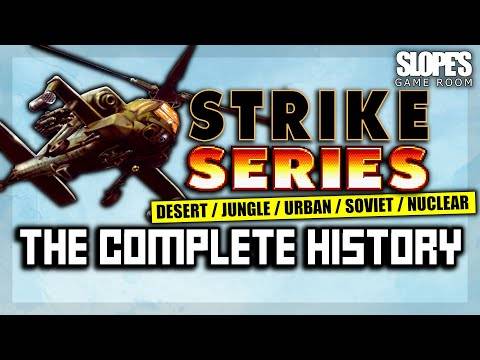 The Strike Series: The Complete History (DESERT, JUNGLE, URBAN, SOVIET, NUCLEAR)