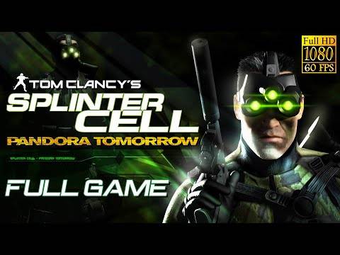 Tom Clancy's Splinter Cell: Pandora Tomorrow – Full Game Walkthrough (1080P 60FPS)